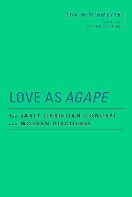 bokomslag Love as Agape