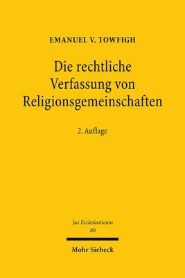 bokomslag Die rechtliche Verfassung von Religionsgemeinschaften