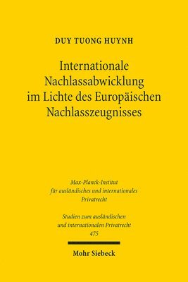 bokomslag Internationale Nachlassabwicklung im Lichte des Europischen Nachlasszeugnisses