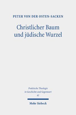 Christlicher Baum und jdische Wurzel 1