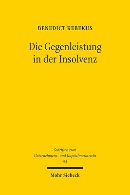 bokomslag Die Gegenleistung in der Insolvenz