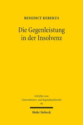 bokomslag Die Gegenleistung in der Insolvenz