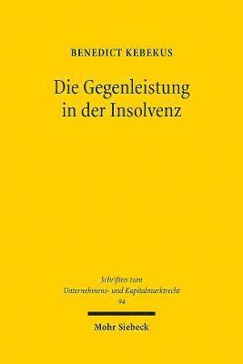 Die Gegenleistung in der Insolvenz 1