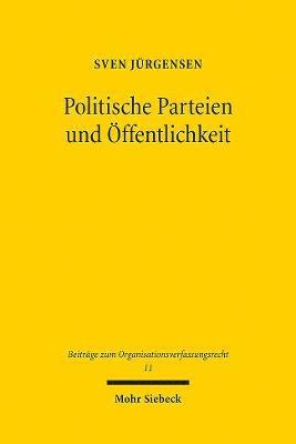 bokomslag Politische Parteien und ffentlichkeit