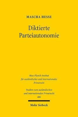 Mascha Hesse - Diktierte Parteiautonomie, Häftad