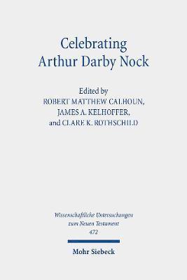 bokomslag Celebrating Arthur Darby Nock