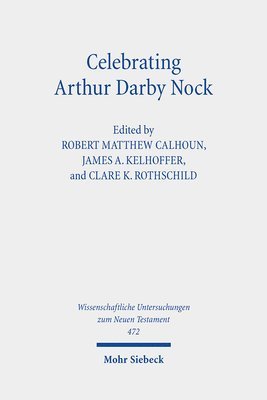 bokomslag Celebrating Arthur Darby Nock