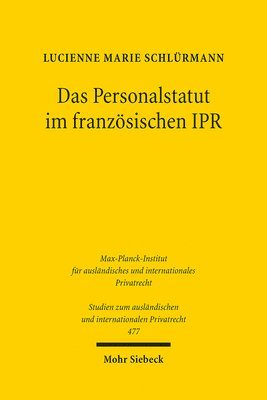 bokomslag Das Personalstatut im franzsischen IPR