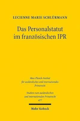 Das Personalstatut im franzsischen IPR 1