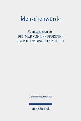 Dietmar von der Pfordten, Philipp Gisbertz-Astolfi, Dietmar Von Der Pfordten, Dietmar von der Pfordten - Menschenwürde, Häftad