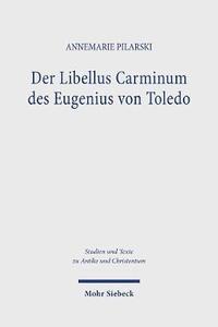 bokomslag Der Libellus Carminum des Eugenius von Toledo