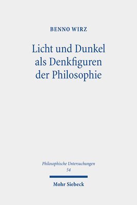 bokomslag Licht und Dunkel als Denkfiguren der Philosophie