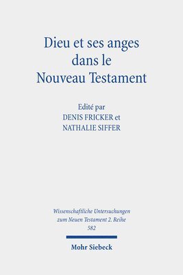Dieu et ses anges dans le Nouveau Testament 1