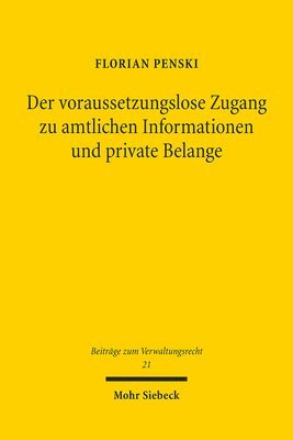Florian Penski, TBD - Der voraussetzungslose Zugang zu amtlichen Informationen und private Belange, Häftad
