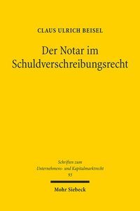 bokomslag Der Notar im Schuldverschreibungsrecht