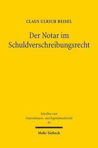 bokomslag Der Notar im Schuldverschreibungsrecht