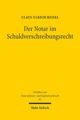 bokomslag Der Notar im Schuldverschreibungsrecht