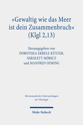 bokomslag &quot;Gewaltig wie das Meer ist dein Zusammenbruch&quot; (Klgl 2,13)