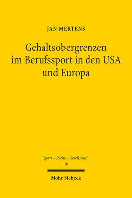 bokomslag Gehaltsobergrenzen im Berufssport in den USA und Europa