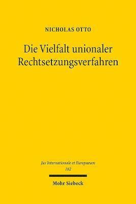 Die Vielfalt unionaler Rechtsetzungsverfahren