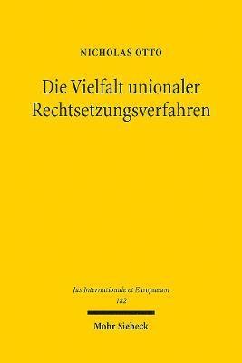 Die Vielfalt unionaler Rechtsetzungsverfahren 1