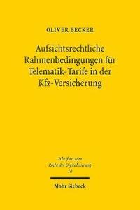 bokomslag Aufsichtsrechtliche Rahmenbedingungen fr Telematik-Tarife in der Kfz-Versicherung