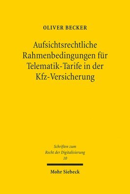 bokomslag Aufsichtsrechtliche Rahmenbedingungen fr Telematik-Tarife in der Kfz-Versicherung