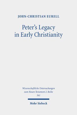 bokomslag Peter's Legacy in Early Christianity