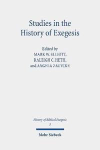 bokomslag Studies in the History of Exegesis