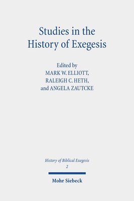 bokomslag Studies in the History of Exegesis