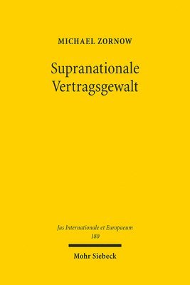 bokomslag Supranationale Vertragsgewalt