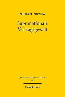 Supranationale Vertragsgewalt 1