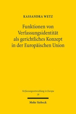 bokomslag Funktionen von Verfassungsidentitt als gerichtliches Konzept in der Europischen Union
