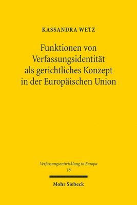 bokomslag Funktionen von Verfassungsidentitt als gerichtliches Konzept in der Europischen Union