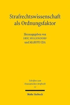 Strafrechtswissenschaft als Ordnungsfaktor