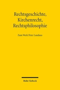 bokomslag Rechtsgeschichte, Kirchenrecht, Rechtsphilosophie