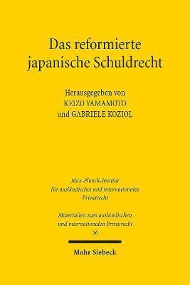 TBD, Keizo Yamamoto, Gabriele Koziol - Das reformierte japanische Schuldrecht, Inbunden