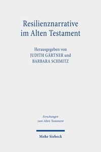 bokomslag Resilienznarrative im Alten Testament