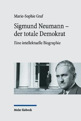 Sigmund Neumann - der totale Demokrat 1