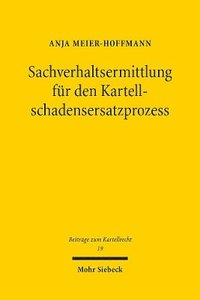 bokomslag Sachverhaltsermittlung fr den Kartellschadensersatzprozess