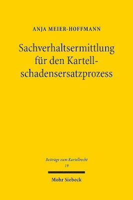 bokomslag Sachverhaltsermittlung fr den Kartellschadensersatzprozess