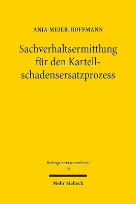 bokomslag Sachverhaltsermittlung fr den Kartellschadensersatzprozess