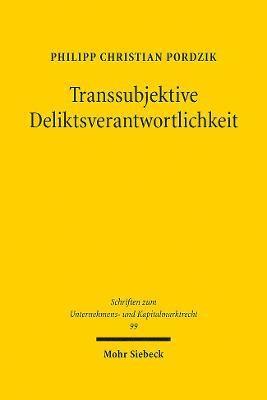 Transsubjektive Deliktsverantwortlichkeit 1