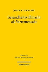 bokomslag Gesundheitsvollmacht als Vertrauensakt