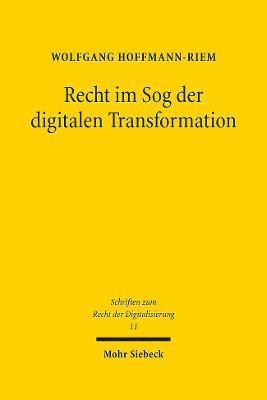 Wolfgang Hoffmann-Riem, TBD - Recht im Sog der digitalen Transformation, Inbunden