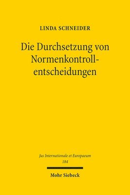 bokomslag Die Durchsetzung von Normenkontrollentscheidungen