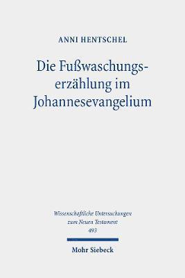 Die Fuwaschungserzhlung im Johannesevangelium 1