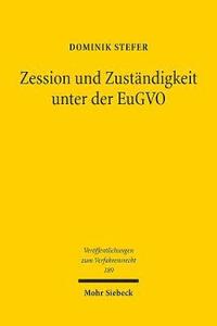 bokomslag Zession und Zustndigkeit unter der EuGVO