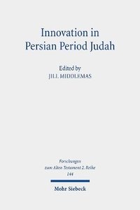 bokomslag Innovation in Persian Period Judah