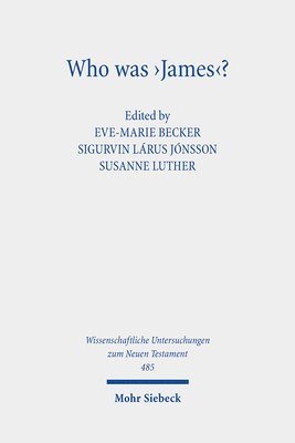 Eve-Marie Becker, Susanne Luther, Sigurvin Lárus Jónsson - Who was 'James'?, Inbunden